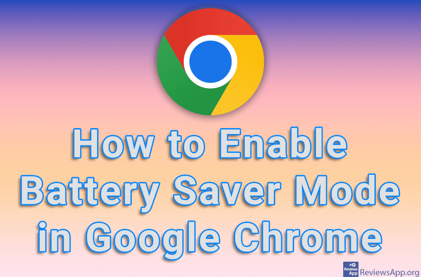 How to Enable Battery Saver Mode in Google Chrome