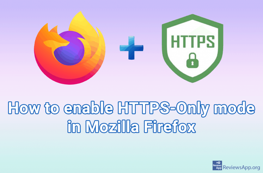 How to enable HTTPS-Only mode in Mozilla Firefox