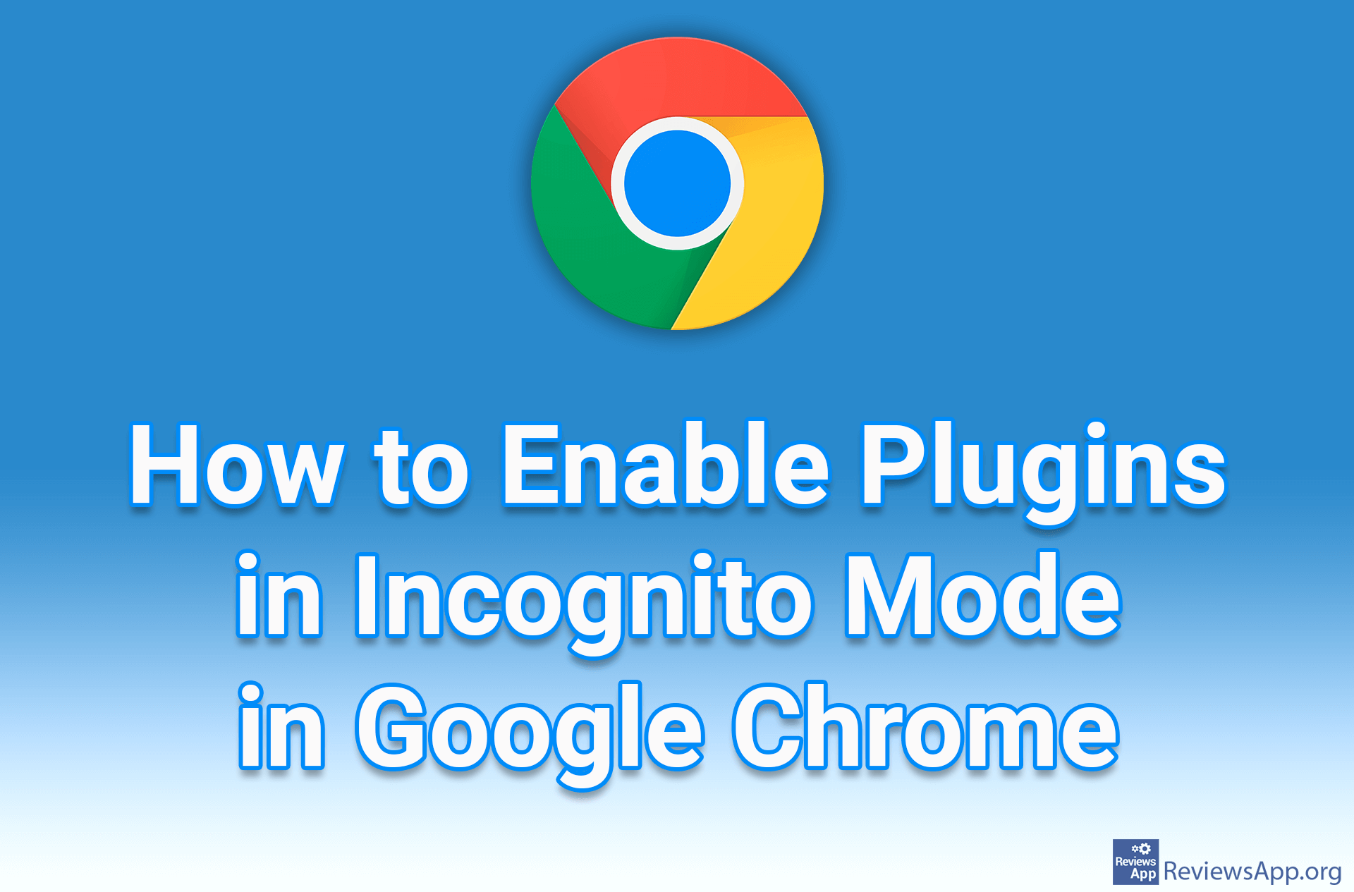 How to Enable Plugins in Incognito Mode in Google Chrome