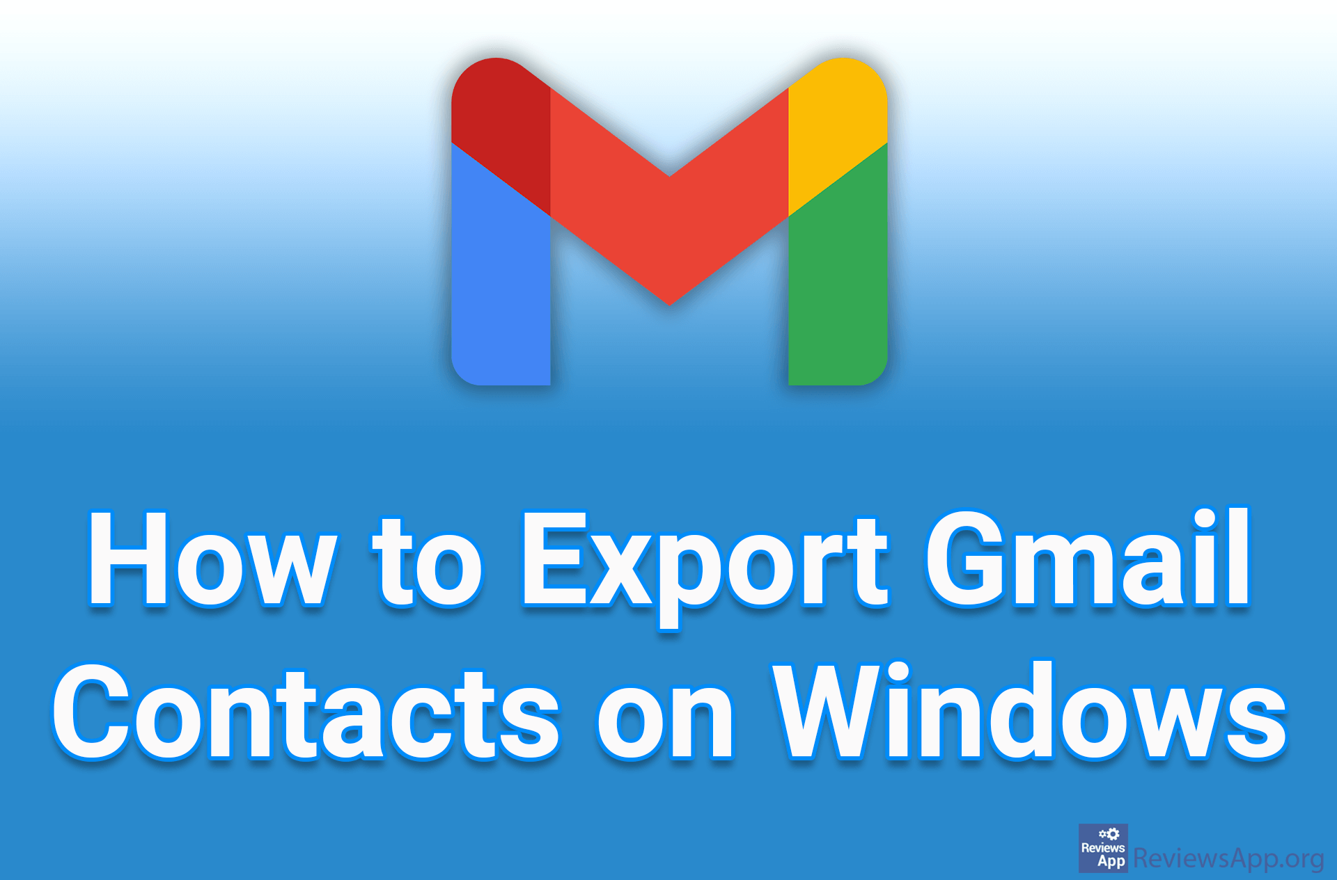 How to Export Gmail Contacts on Windows