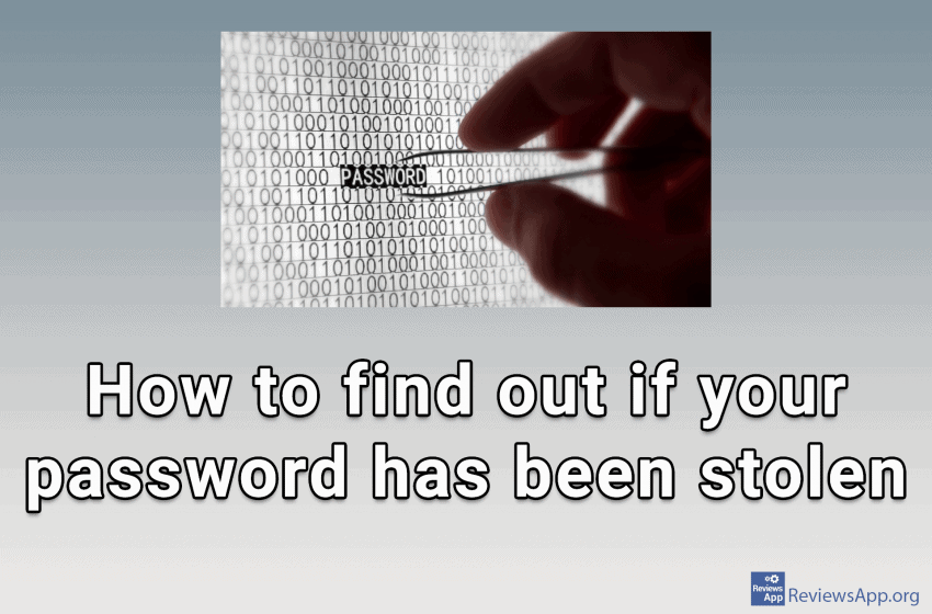 How to find out if your password has been stolen