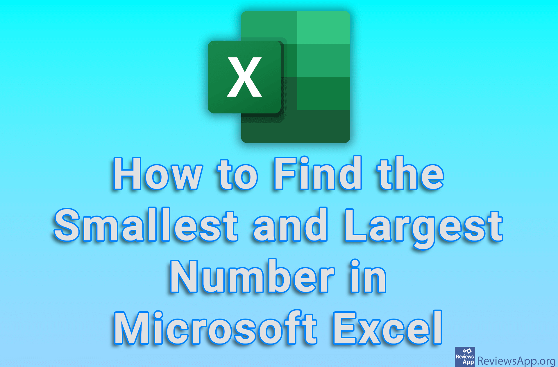 How to Find the Smallest and Largest Number in Microsoft Excel