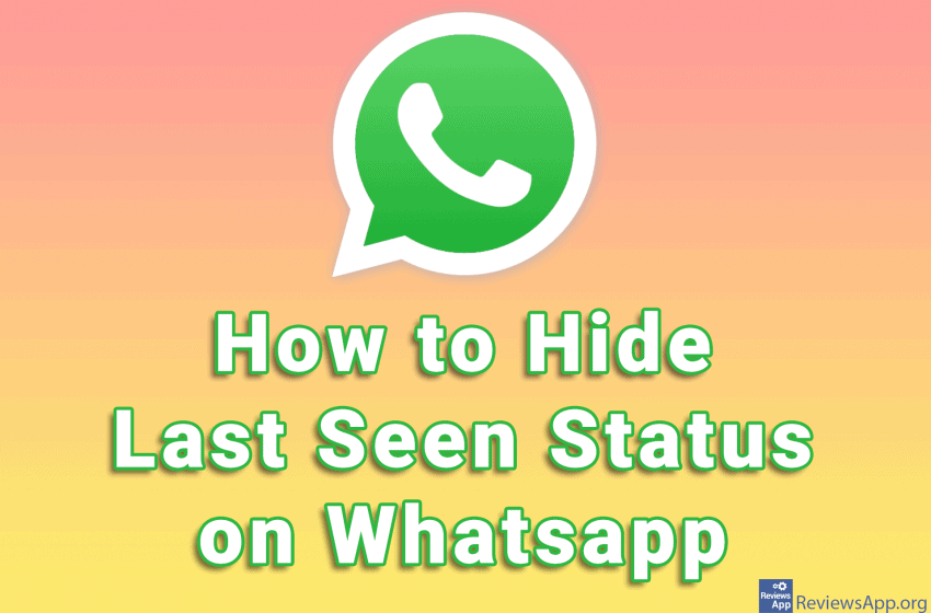 How to Hide Last Seen Status on WhatsApp