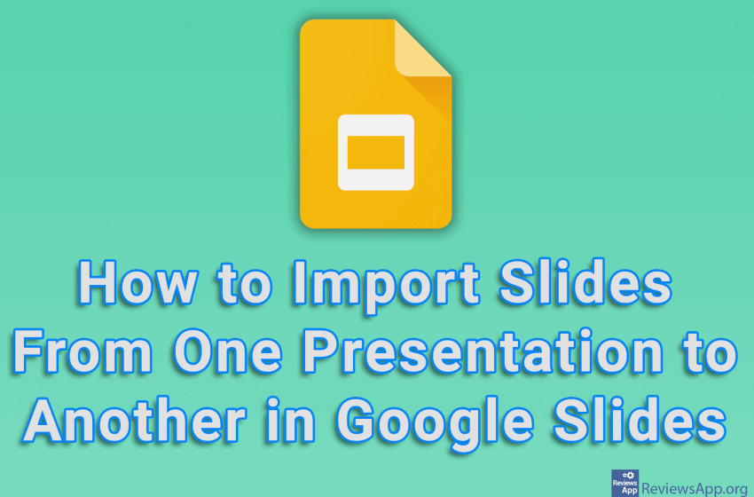 How to Import Slides From One Presentation to Another in Google Slides