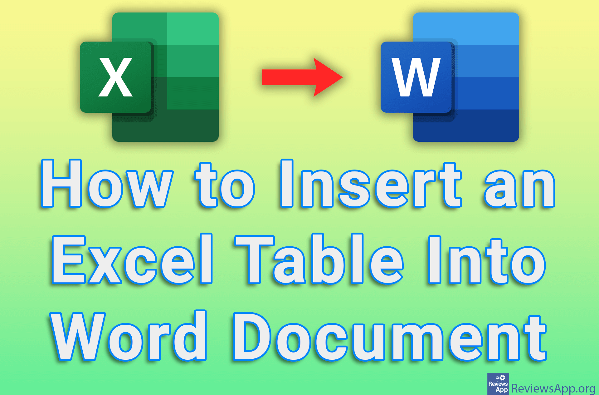 How to Insert an Excel Table Into Word Document