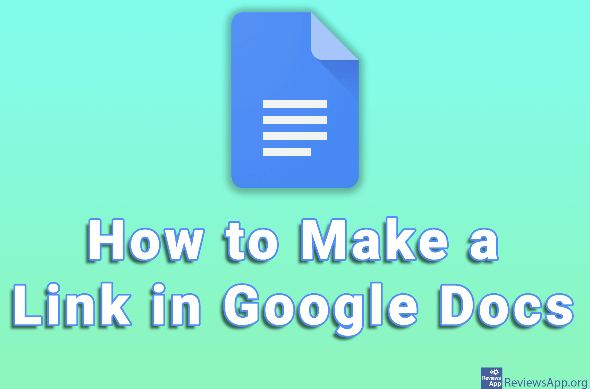 How to Make a Link in Google Docs