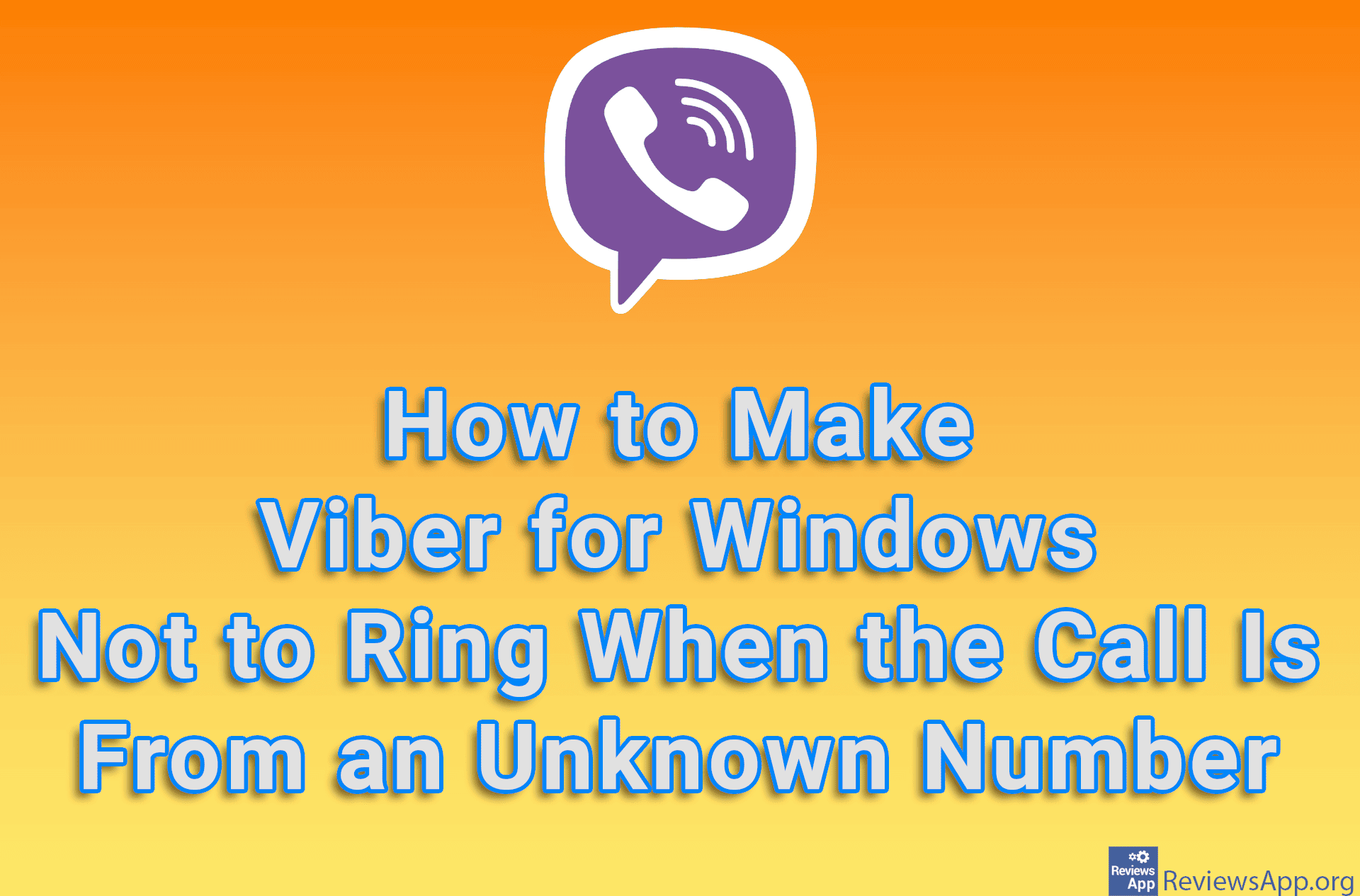 How to Make Viber for Windows Not to Ring When the Call Is From an Unknown Number