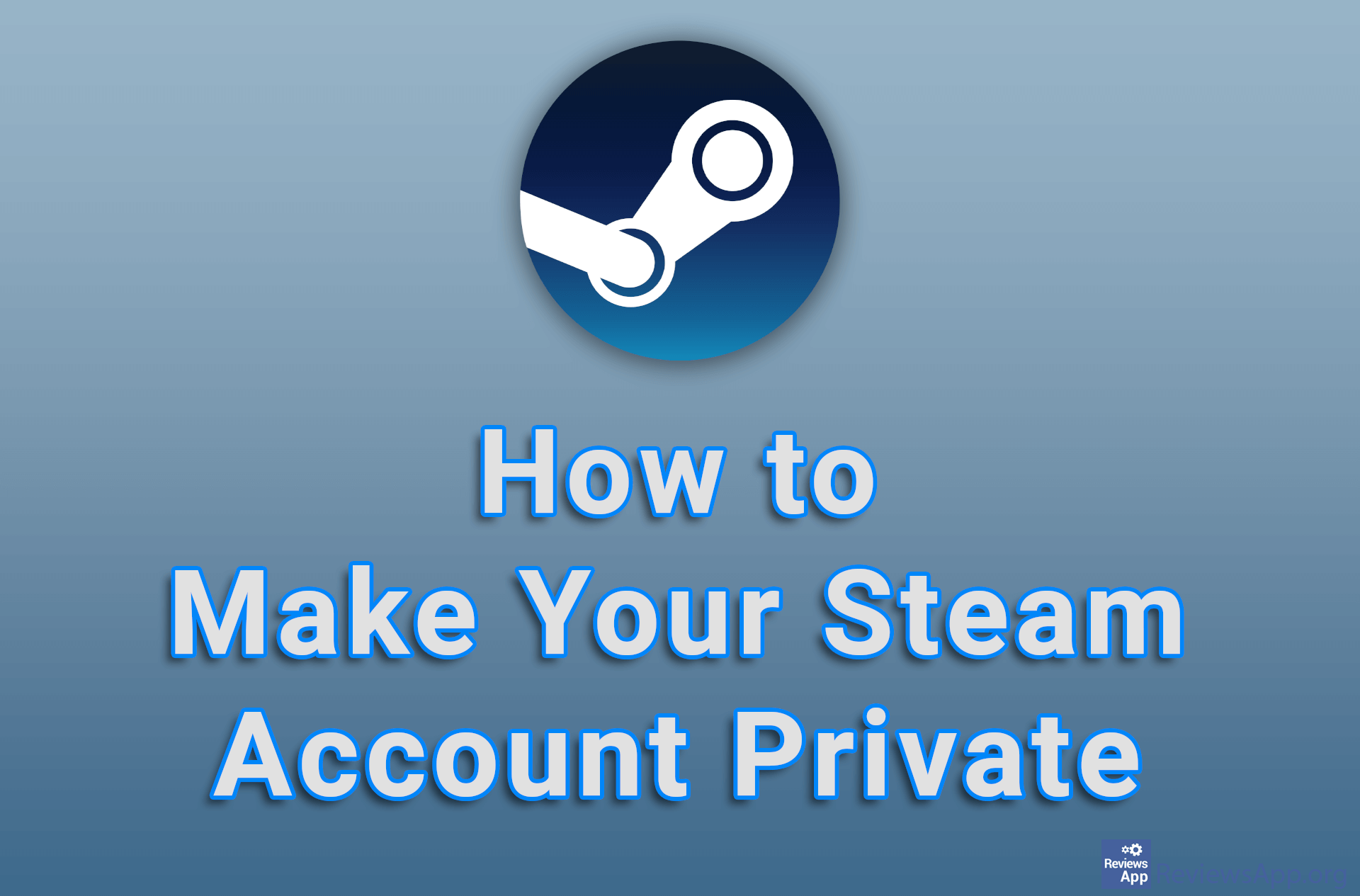 How to Make Your Steam Account Private