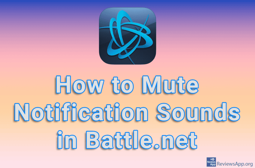  How to Mute Notification Sounds in Battle.net