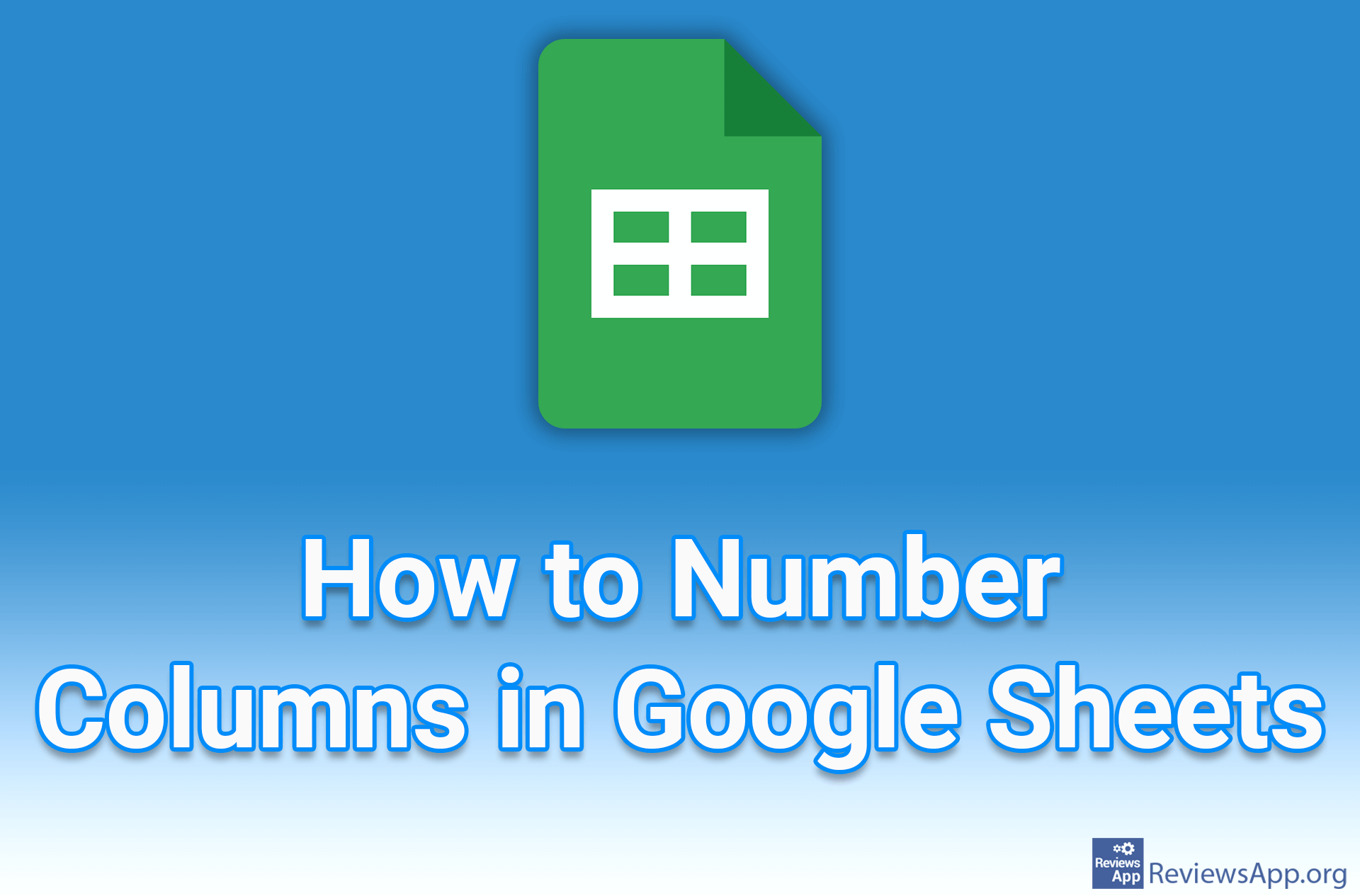 How to Number Columns in Google Sheets