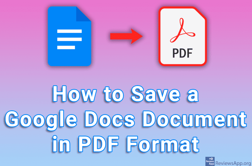  How to Save a Google Docs Document in PDF Format