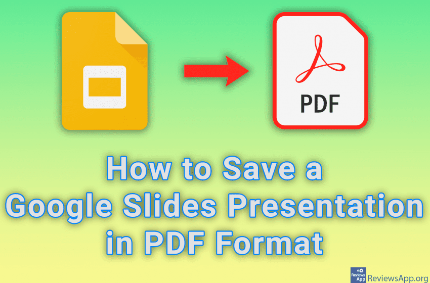  How to Save a Google Slides Presentation in PDF Format