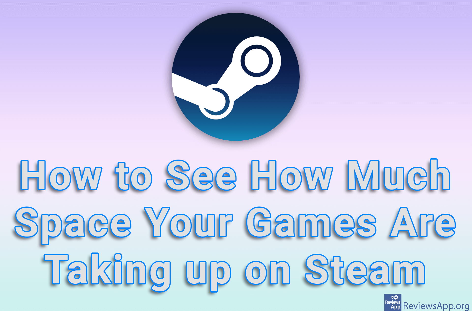 How to See How Much Space Your Games Are Taking up on Steam