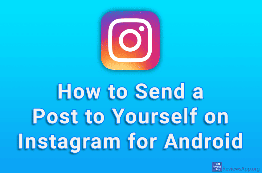 How to Send a Post to Yourself on Instagram for Android