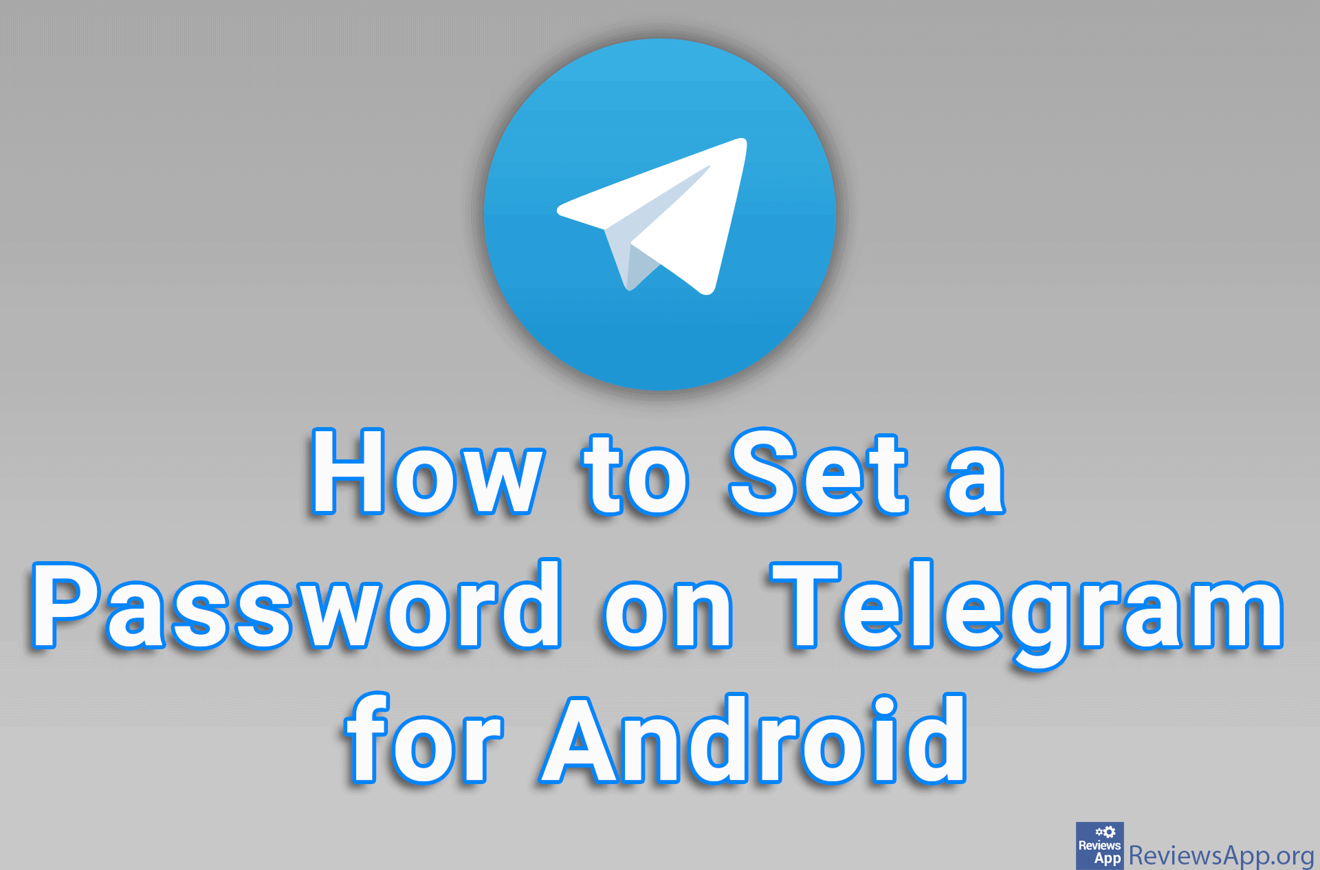 How to Set a Password on Telegram for Android
