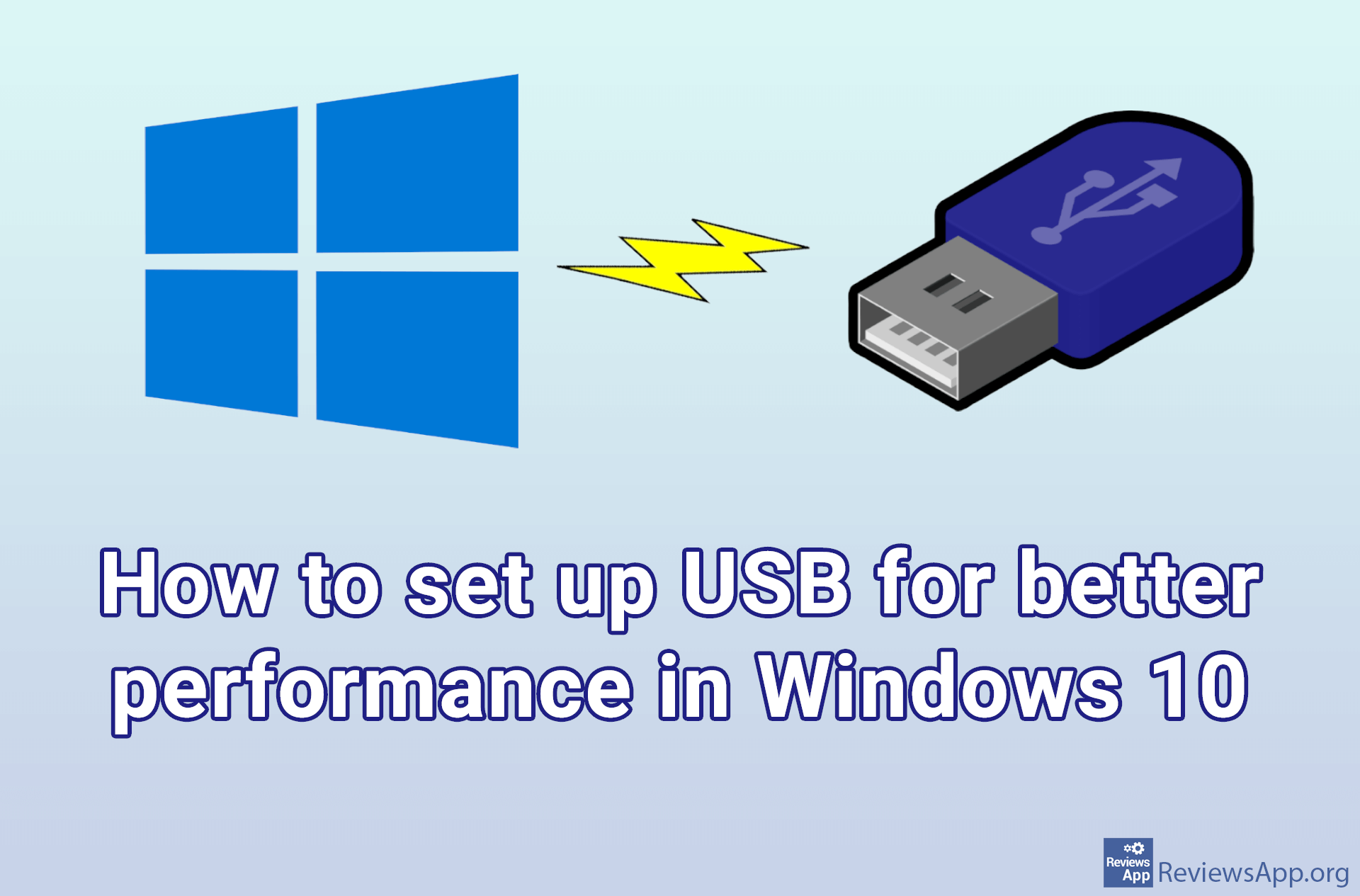 How to set up USB for better performance in Windows 10