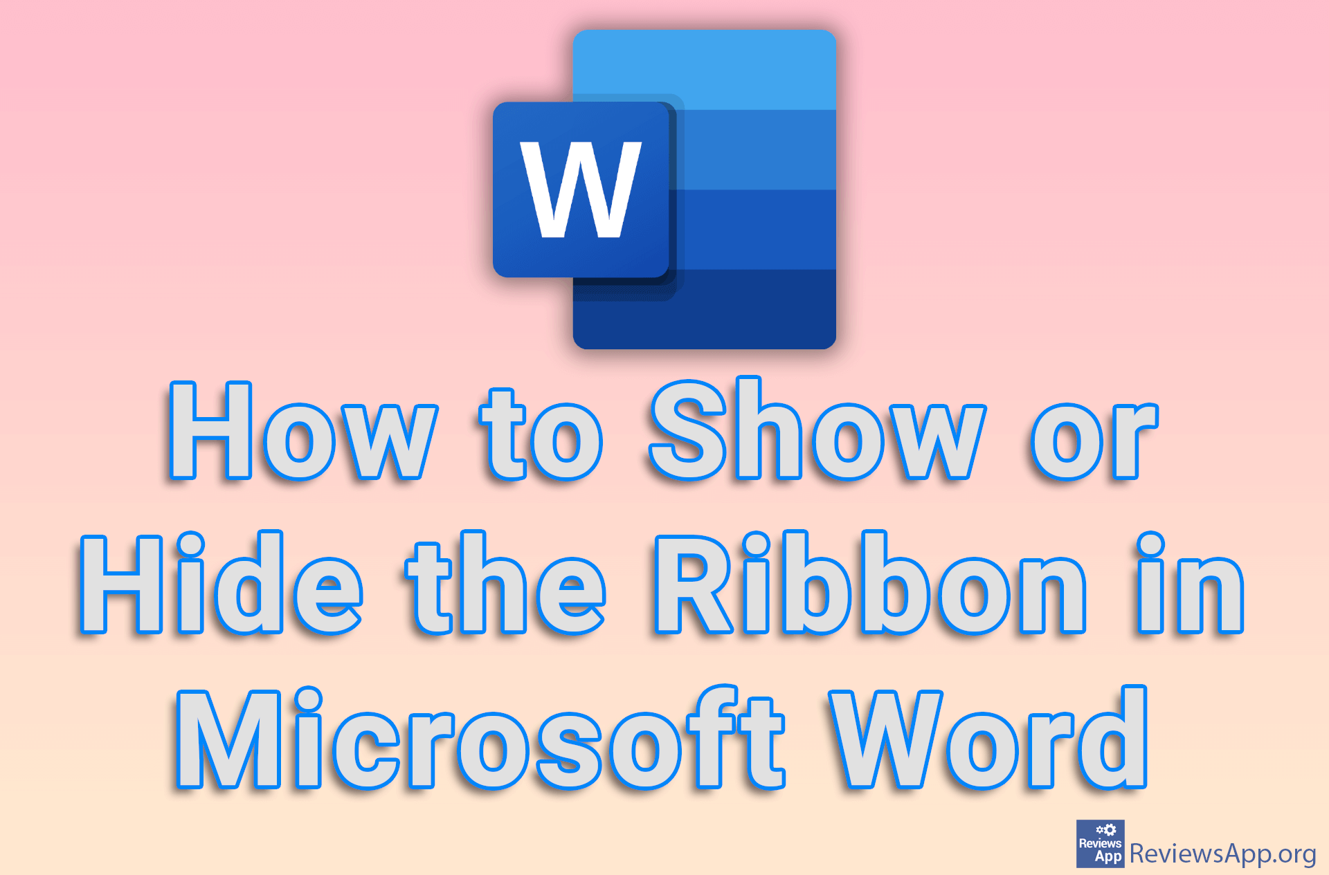 How to Show or Hide the Ribbon in Microsoft Word