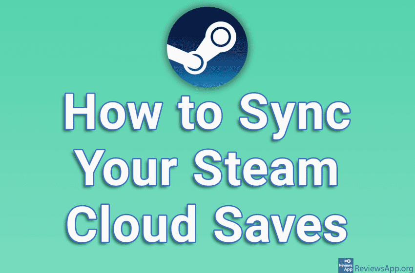 How to Sync Your Steam Cloud Saves