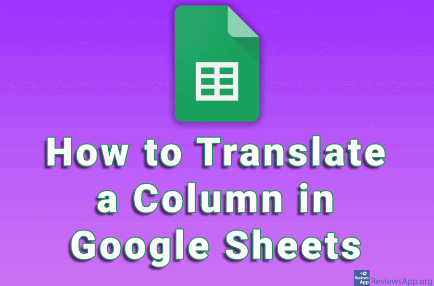 How to Translate a Column in Google Sheets