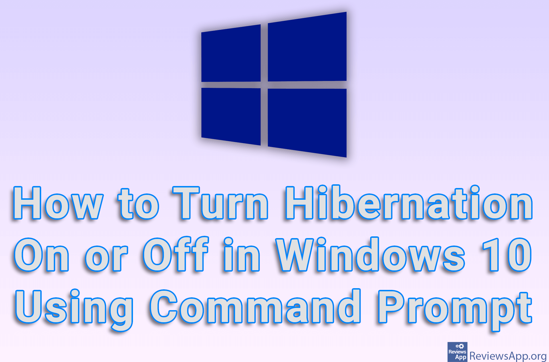 How to Turn Hibernation On or Off in Windows 10 Using Command Prompt