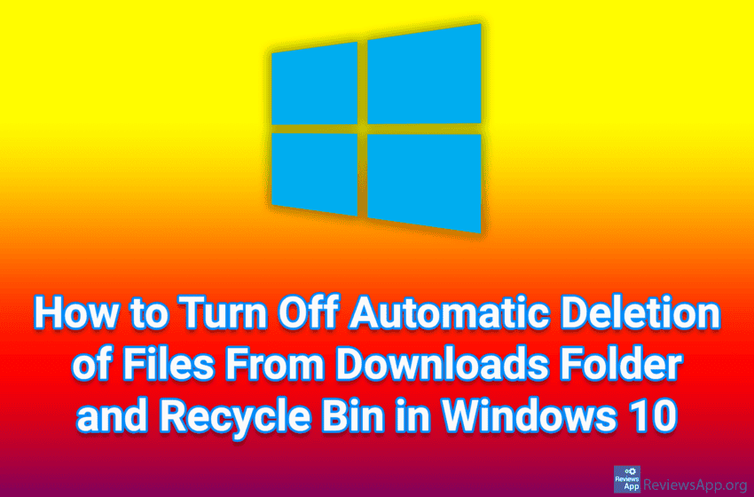  How to Turn Off Automatic Deletion of Files From Downloads Folder and Recycle Bin in Windows 10