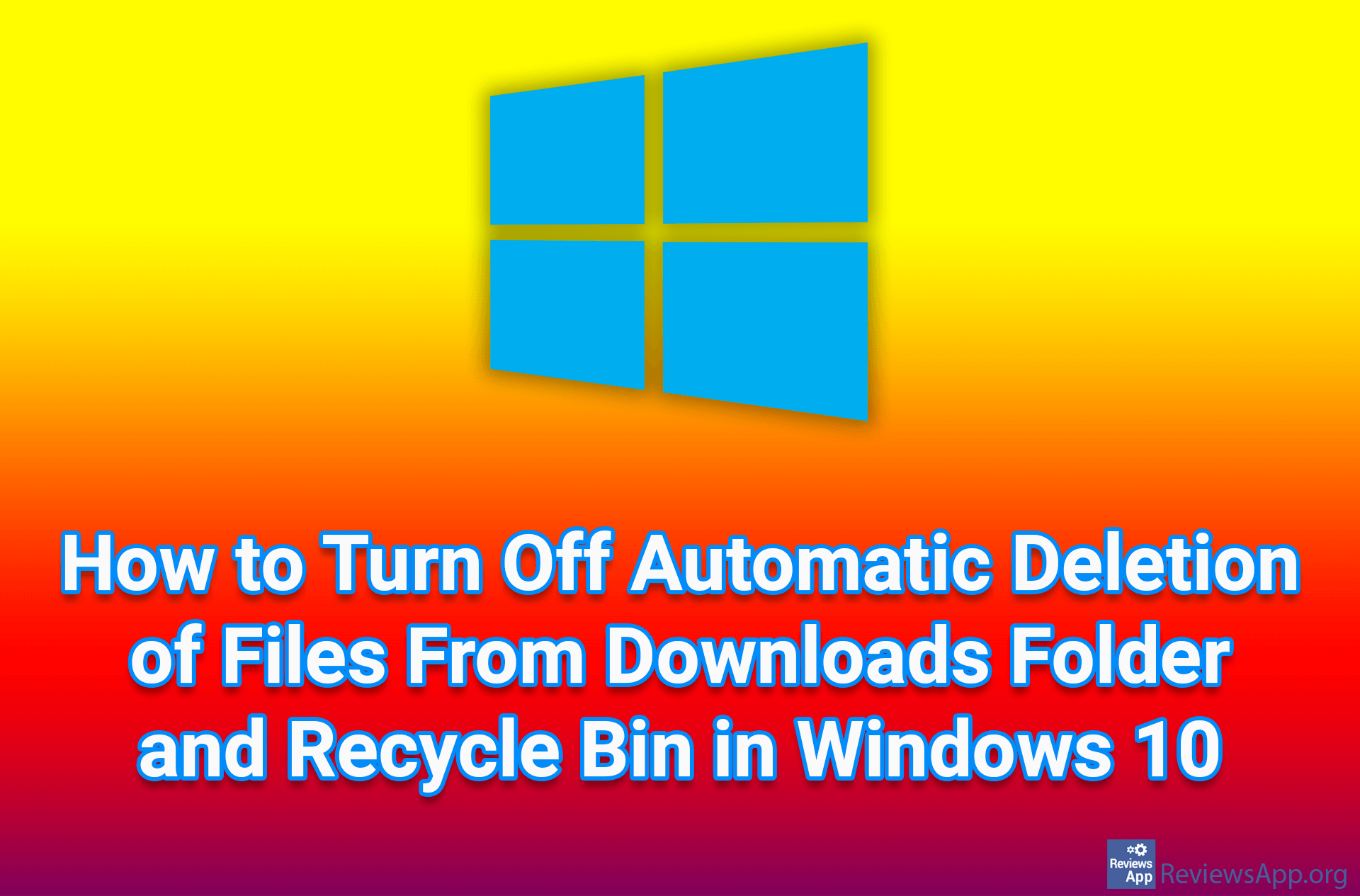 How to Turn Off Automatic Deletion of Files From Downloads Folder and Recycle Bin in Windows 10
