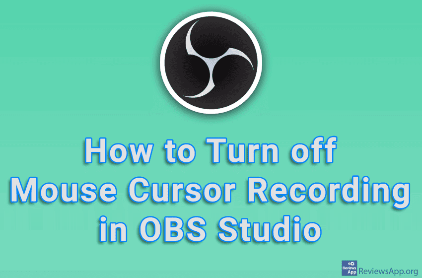  How to Turn off Mouse Cursor Recording in OBS Studio