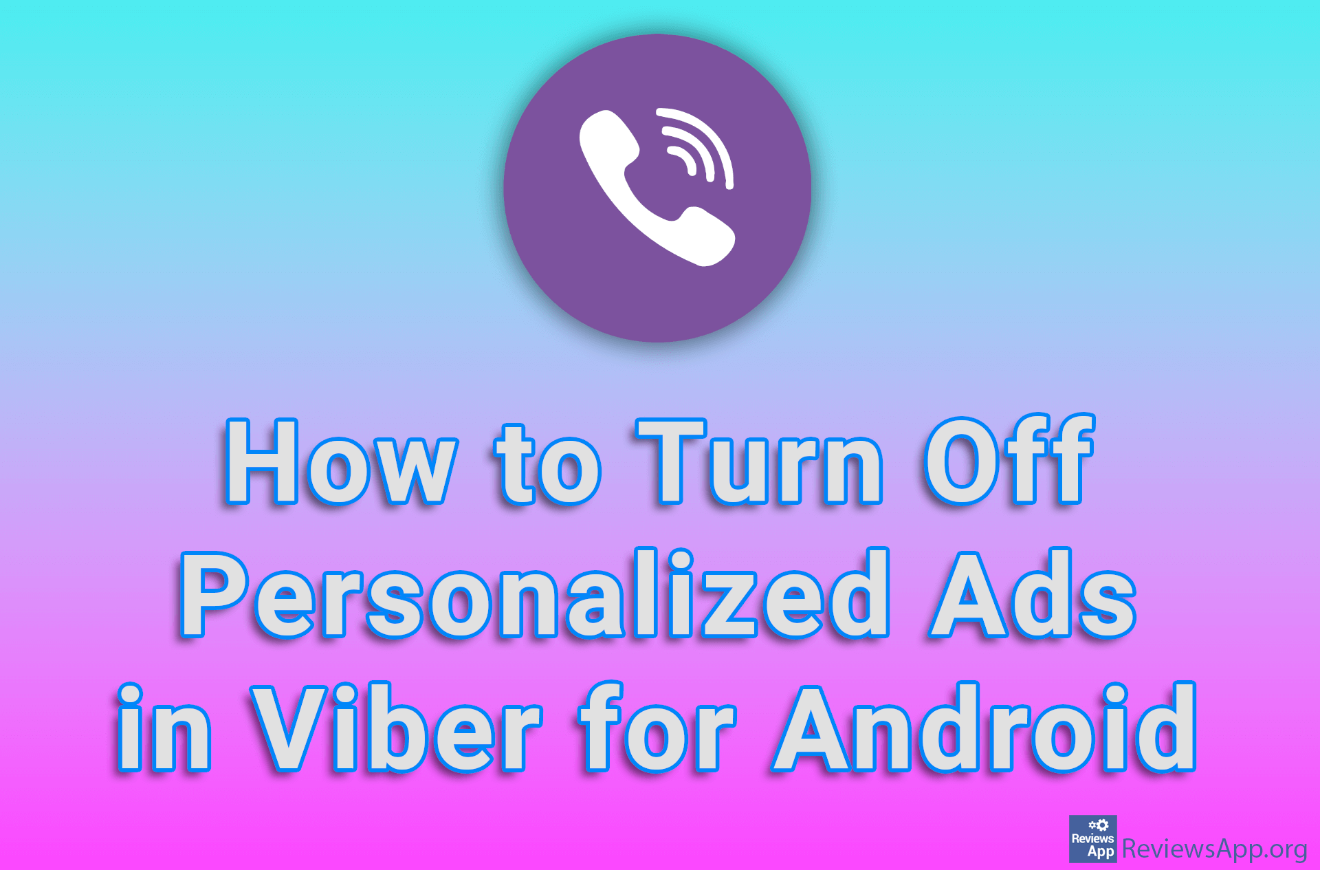 How to Turn Off Personalized Ads in Viber for Android