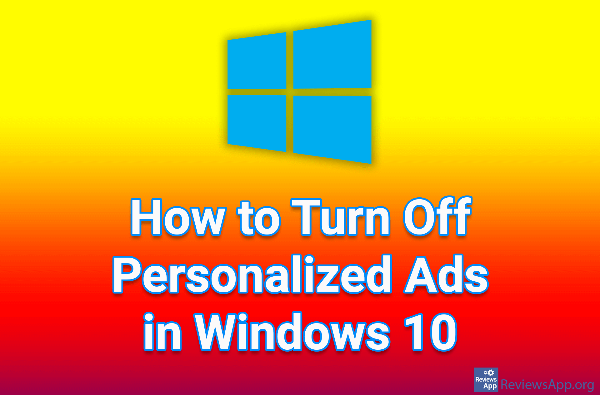 How to Turn Off Personalized Ads in Windows 10