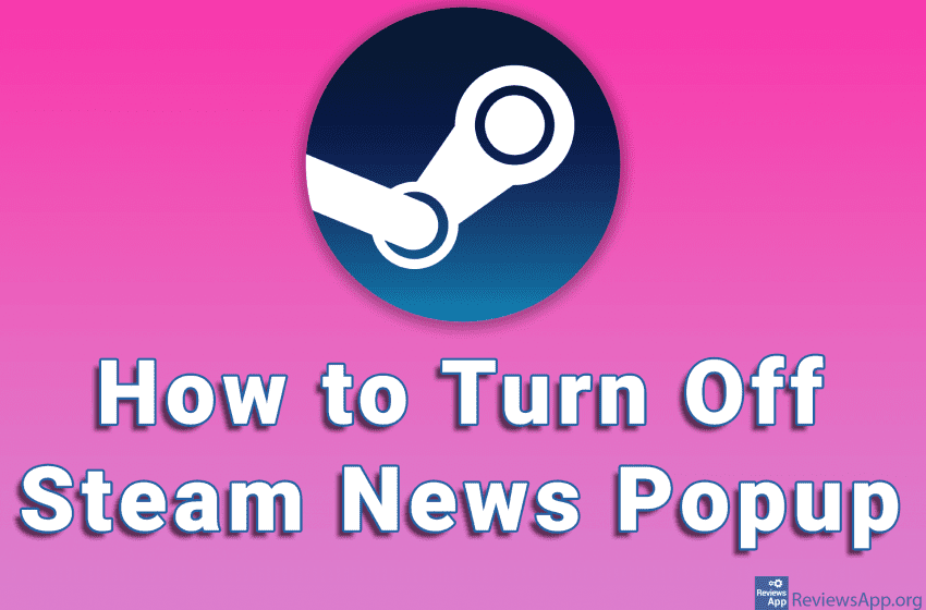 How to Turn Off Steam News Popup