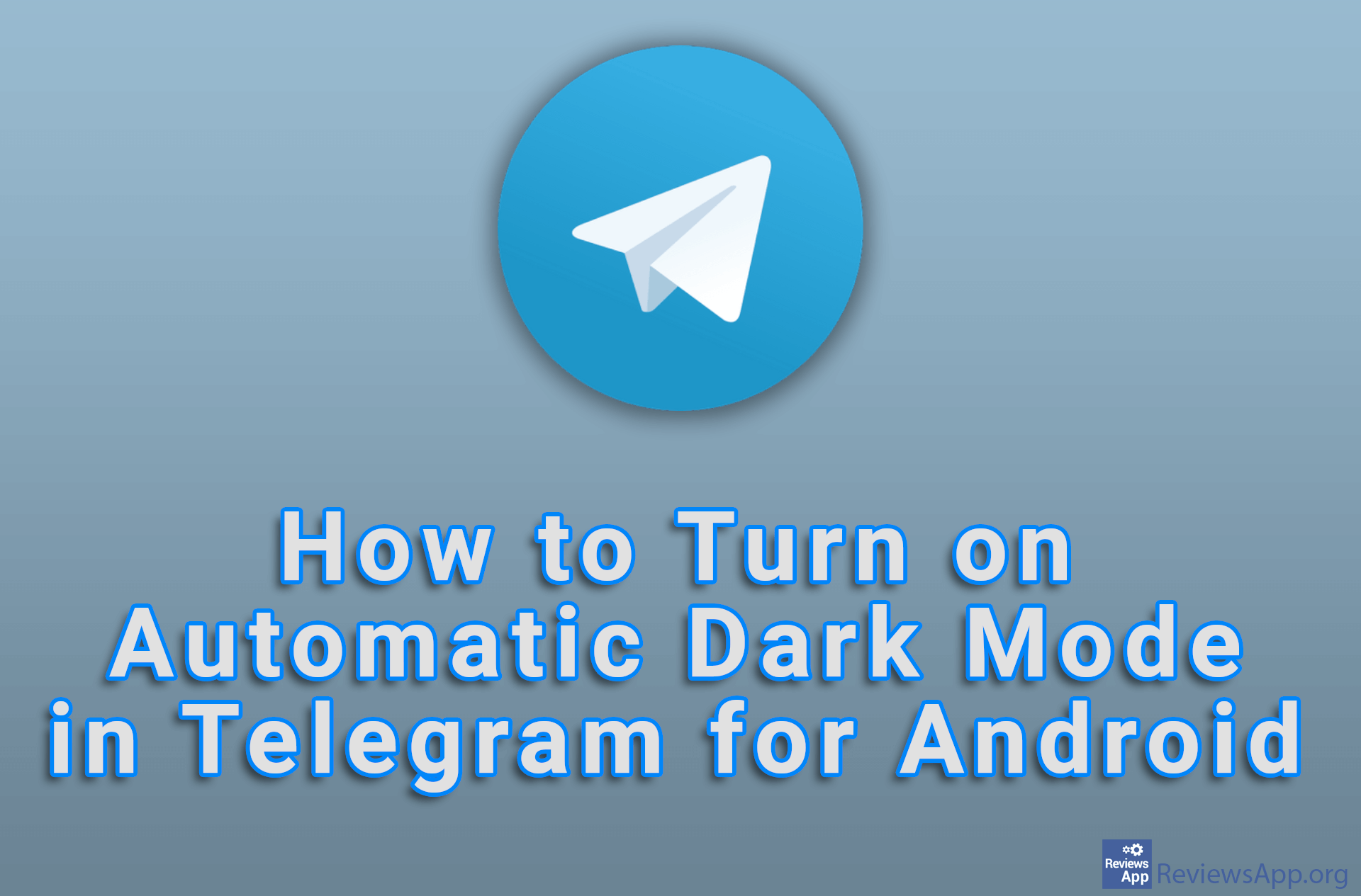 How to Turn on Automatic Dark Mode in Telegram for Android