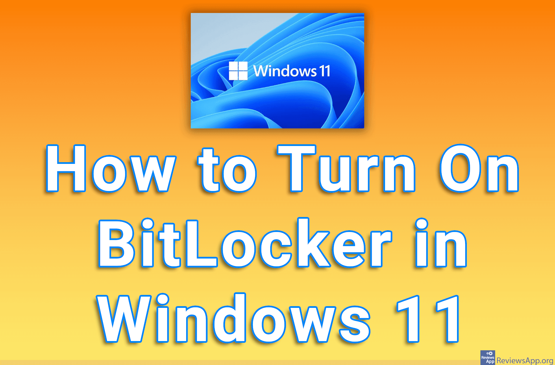 How to Turn On BitLocker in Windows 11