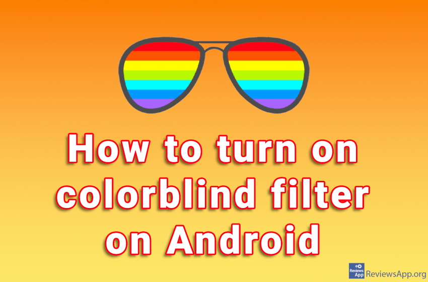 How to turn on colorblind filter on Android
