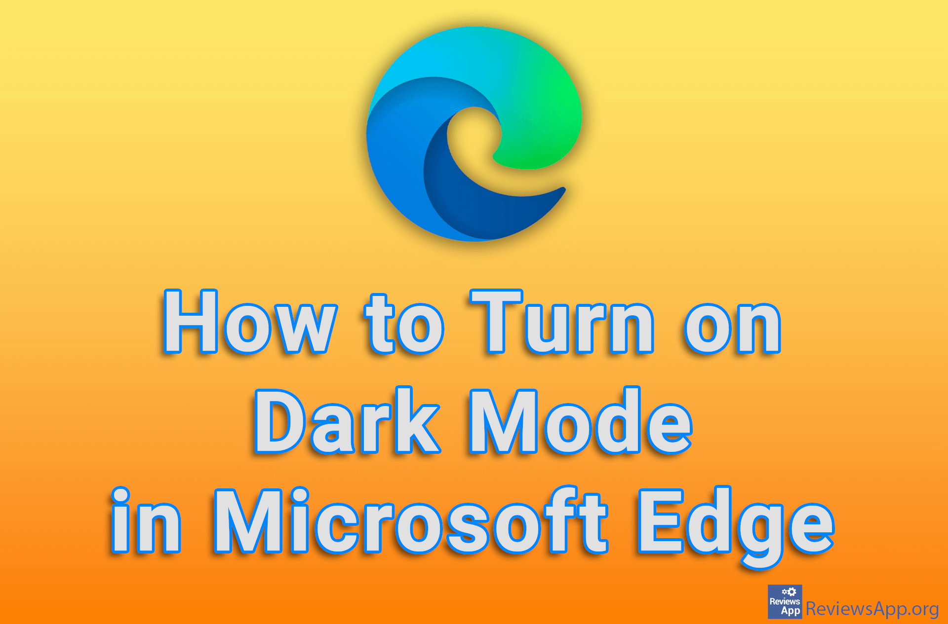 How to Turn on Dark Mode in Microsoft Edge