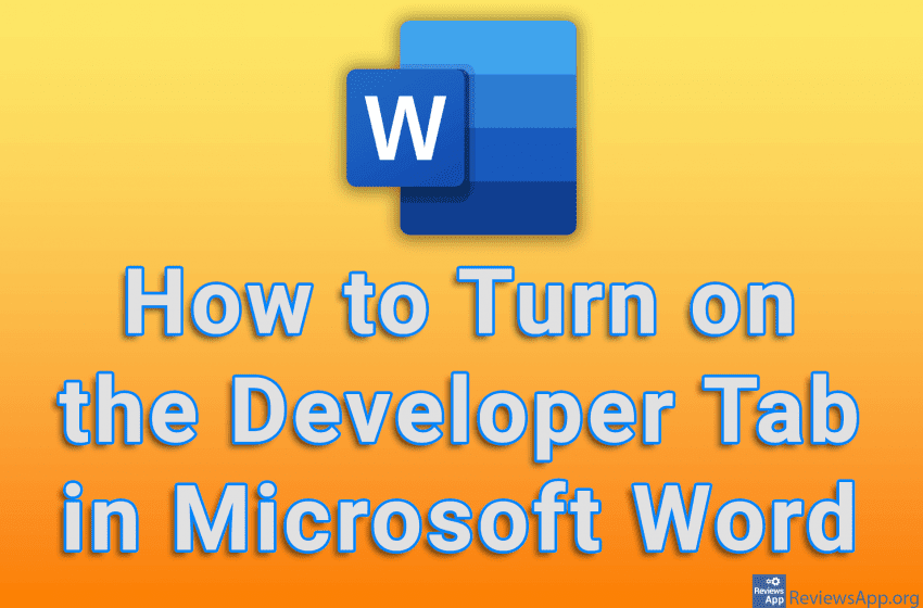  How to Turn on the Developer Tab in Microsoft Word