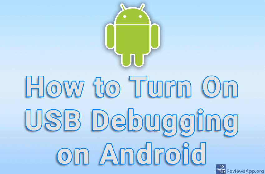  How to Turn On USB Debugging on Android