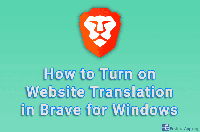 How to Turn on Website Translation in Brave for Windows