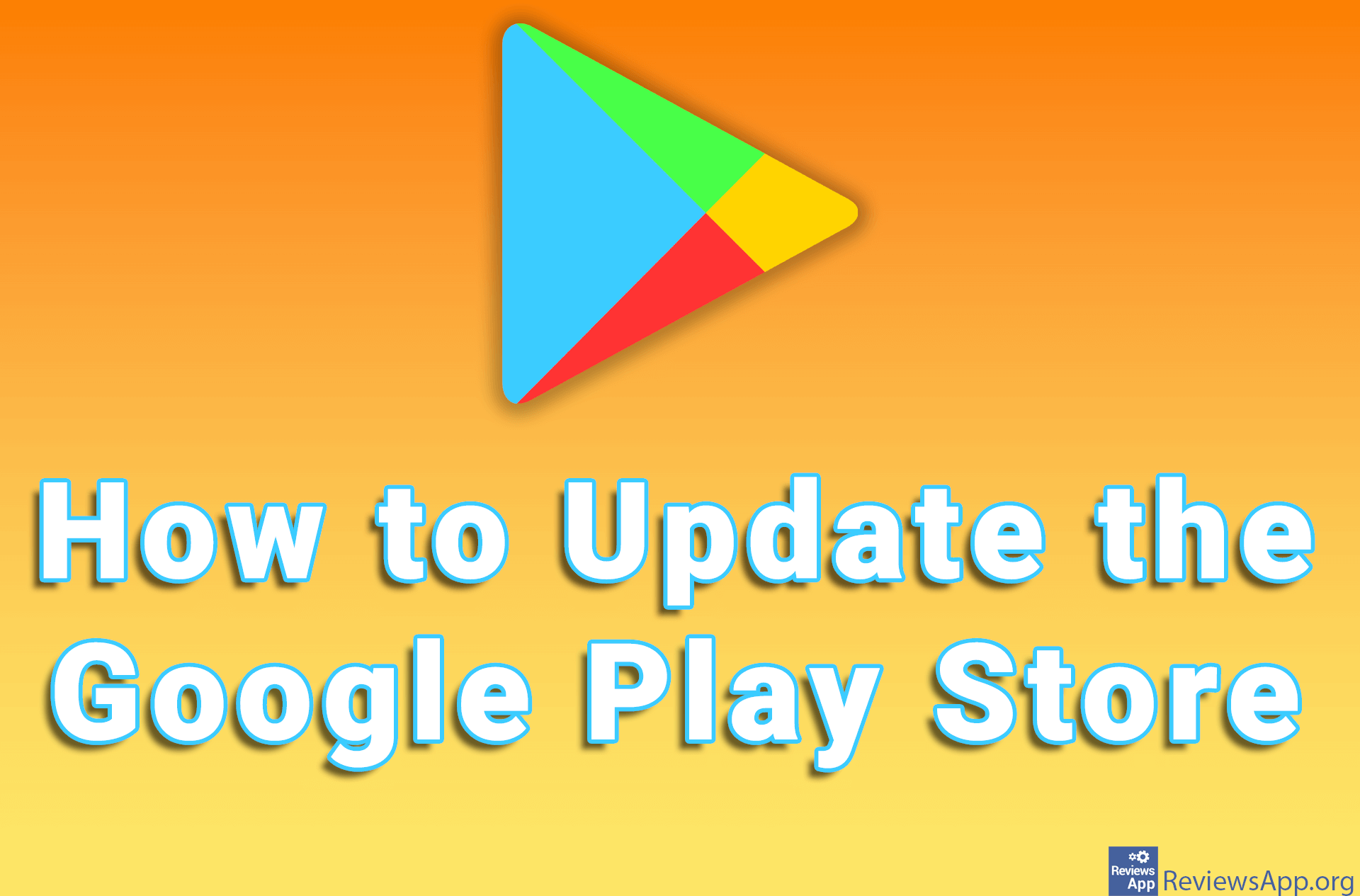 How to Update the Google Play Store