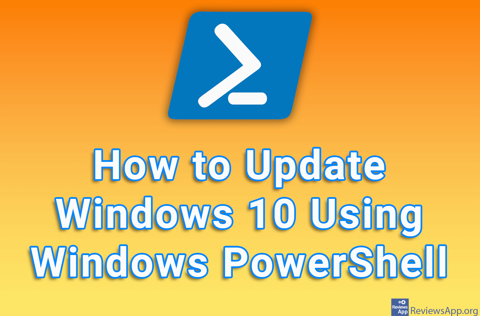How to Update Windows 10 Using Windows PowerShell