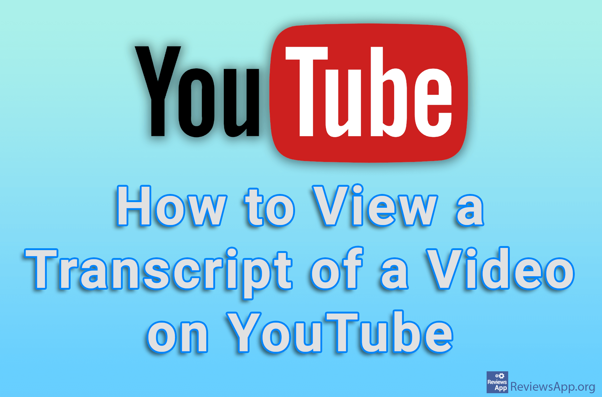 How to View a Transcript of a Video on YouTube