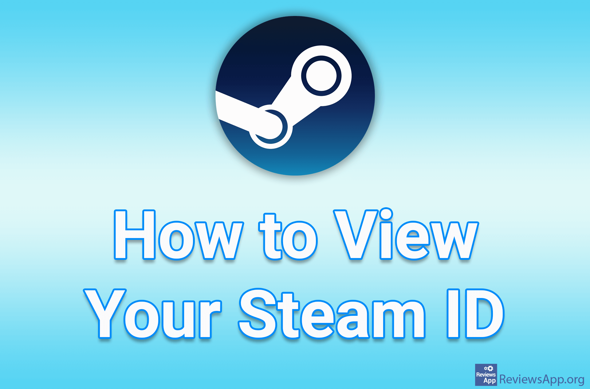 How to View Your Steam ID
