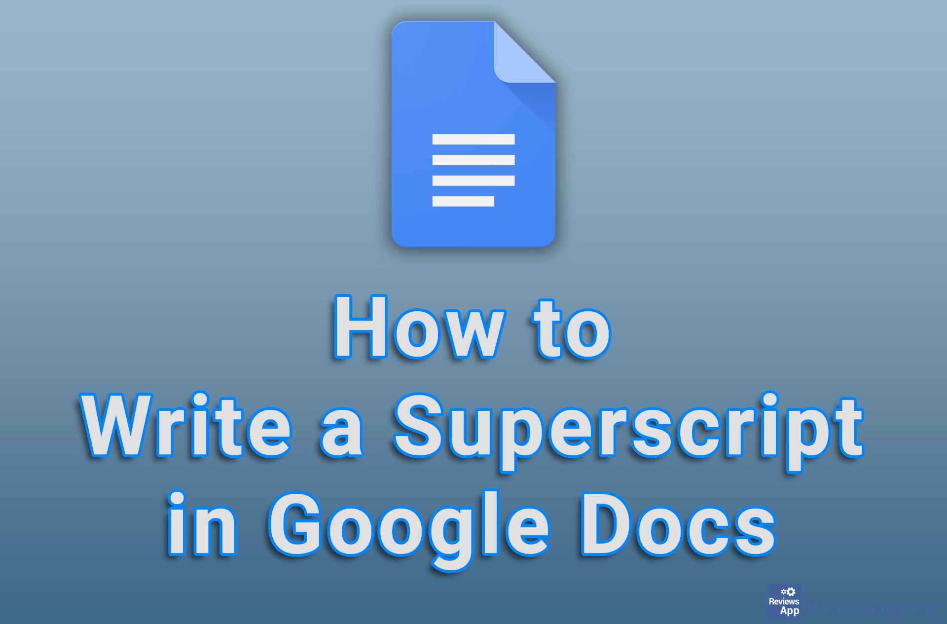 How to Write a Superscript in Google Docs