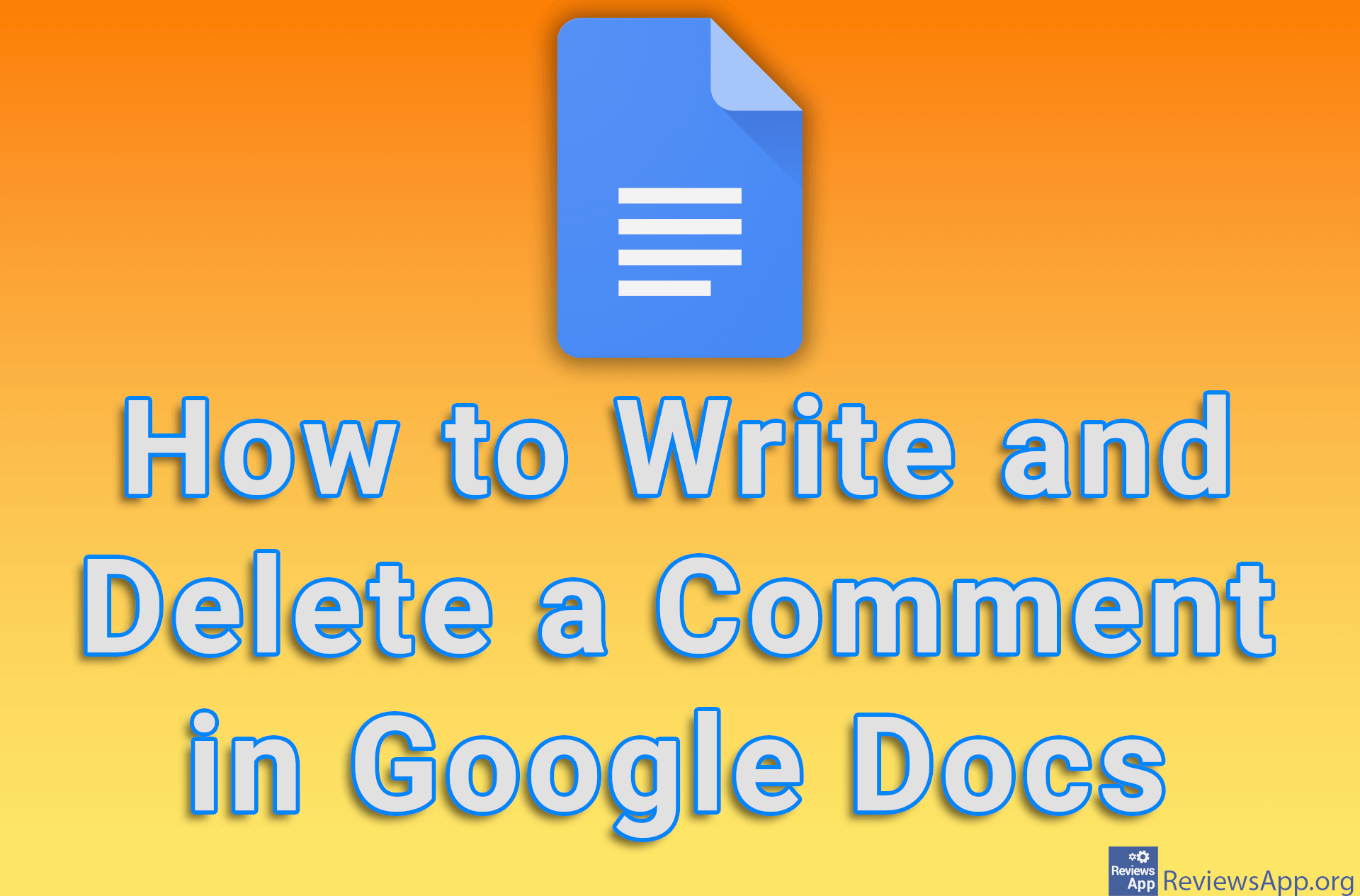 How to Write and Delete a Comment in Google Docs