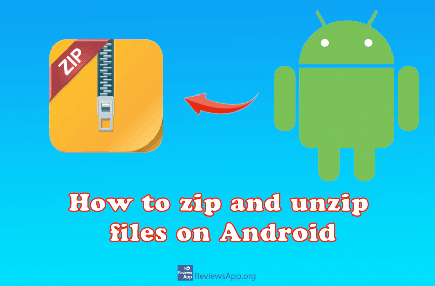 how to unzip a zip file in android mobile