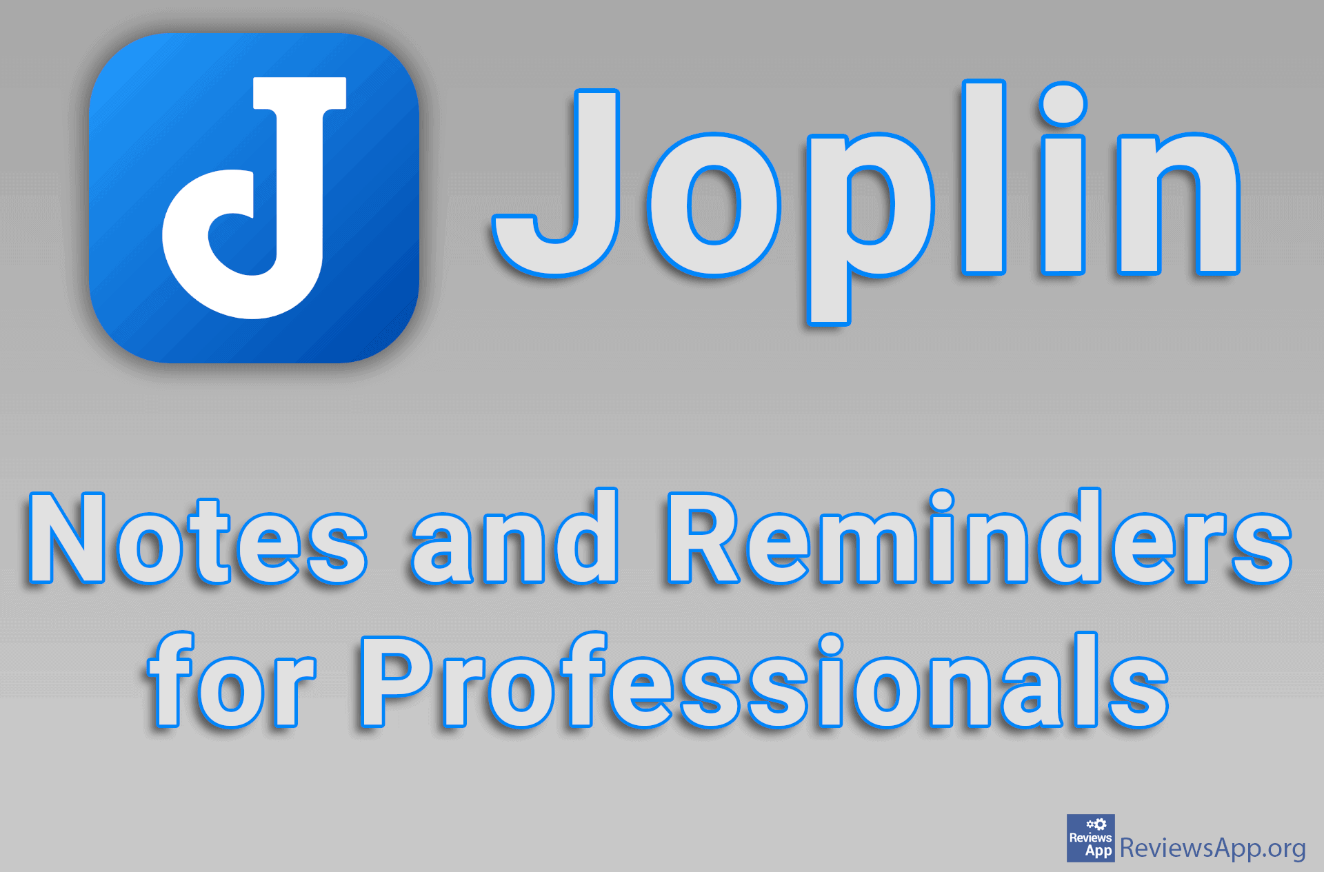 Joplin – Notes and Reminders for Professionals