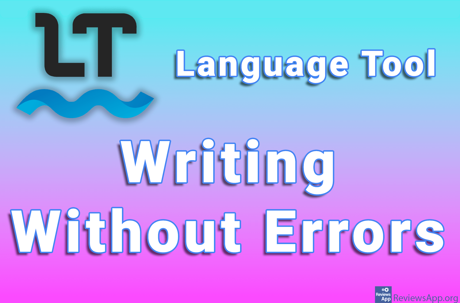 Language Tool – Writing Without Errors