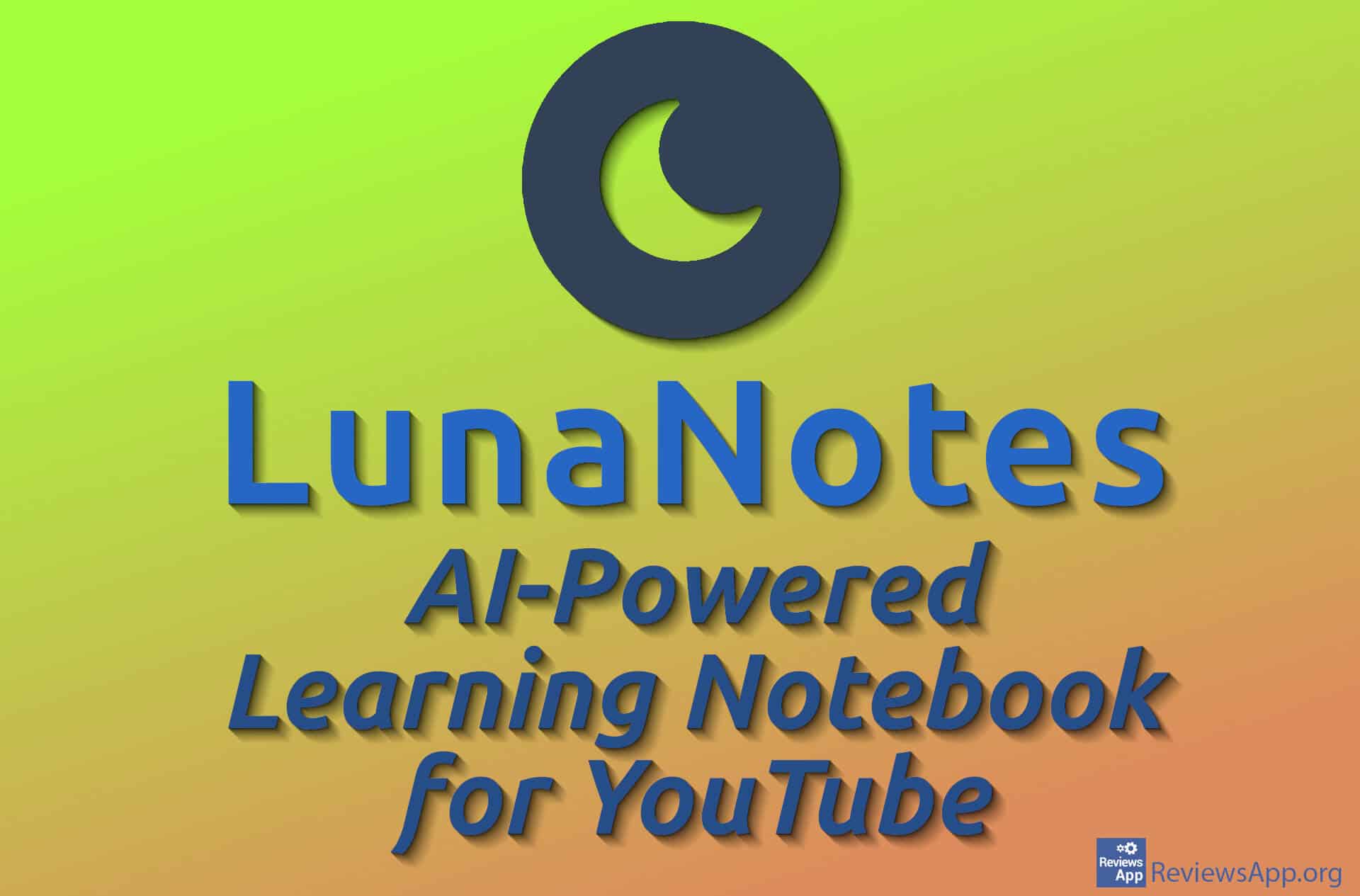 lunanotes-ai-powered-learning-notebook-for-youtube