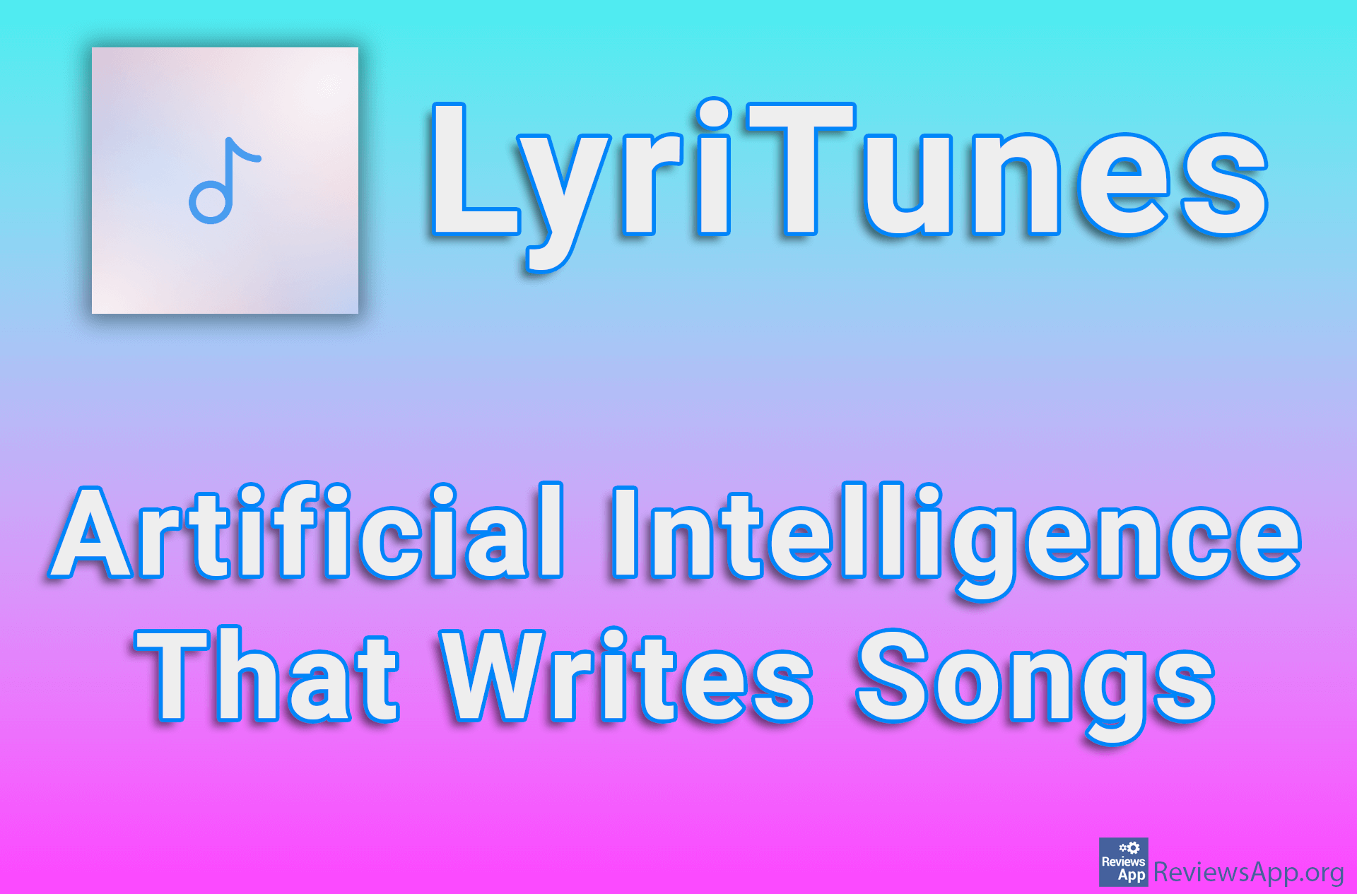 LyriTunes – Artificial Intelligence That Writes Songs
