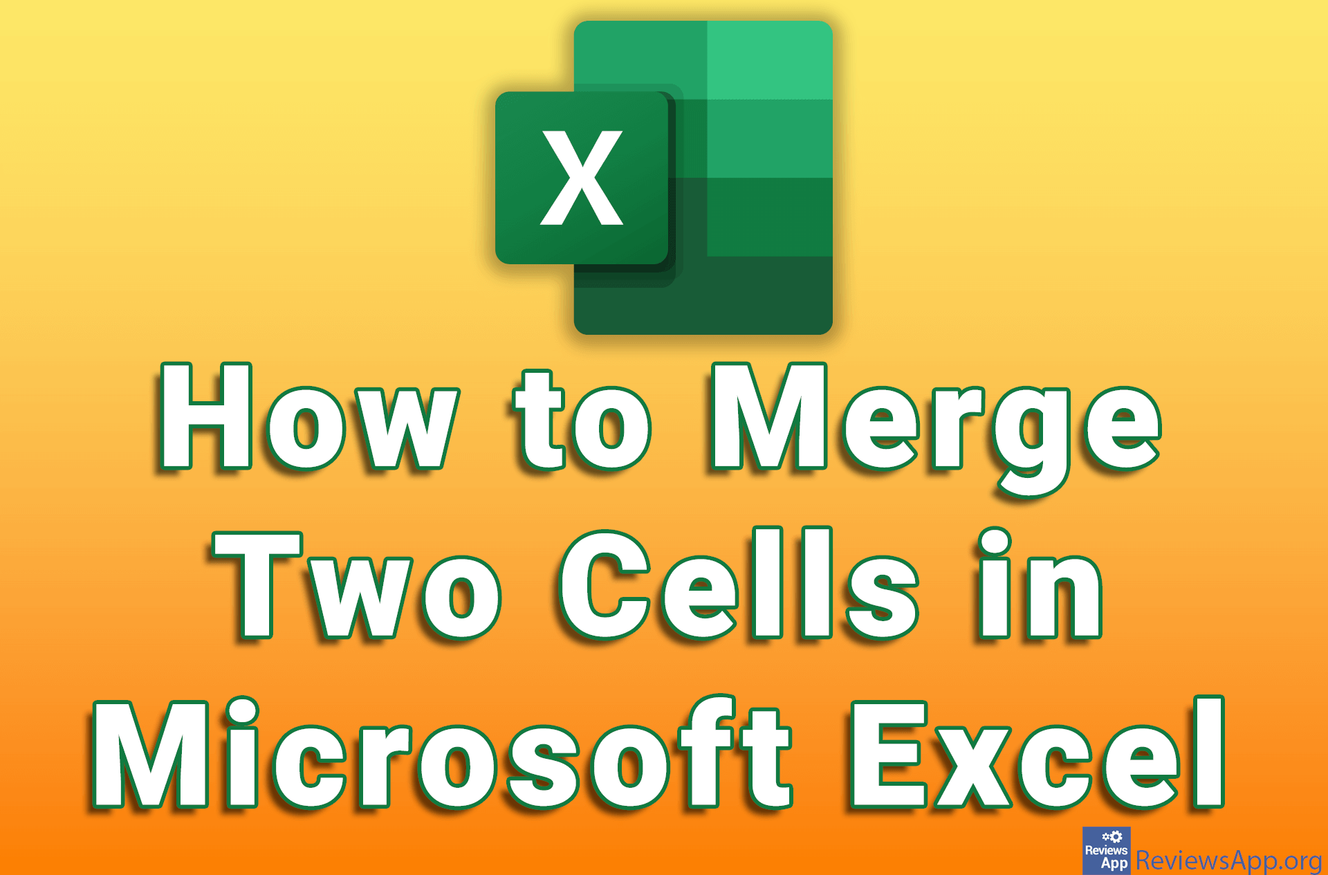 How to Merge Two Cells in Microsoft Excel