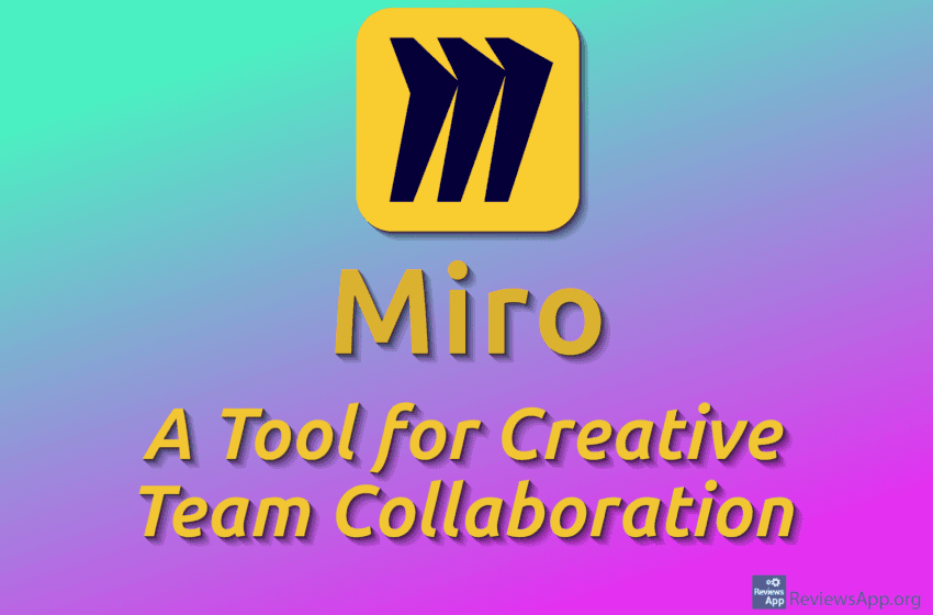  Miro – A Tool for Creative Team Collaboration